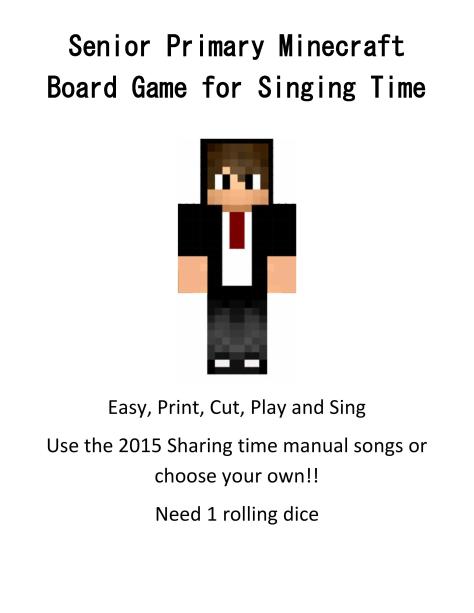 Senior Primary Minecraft Board Game for Singing Time-page-001