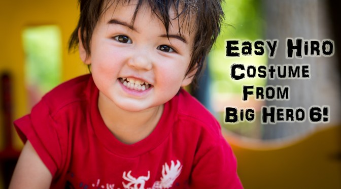 Easy Toddler Hiro Costume from Big Hero 6
